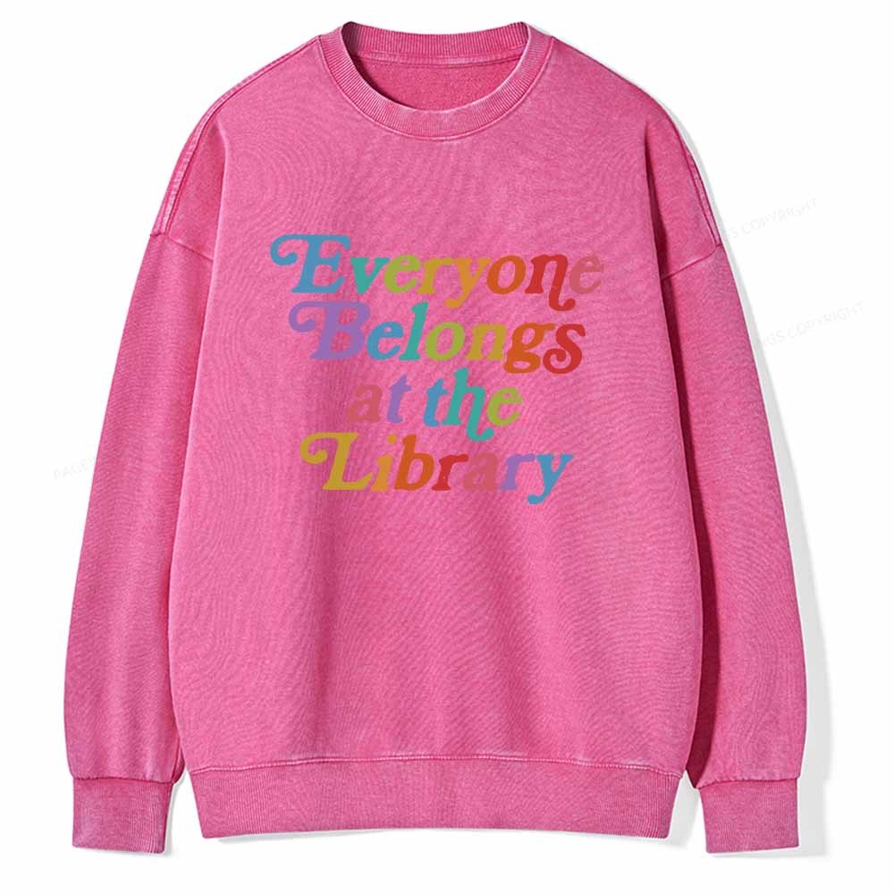Pagewings Everyone belongs at the library Unisex Washed Sweatshirt