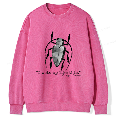 Pagewings I Woke Up Like This Unisex Washed Sweatshirt
