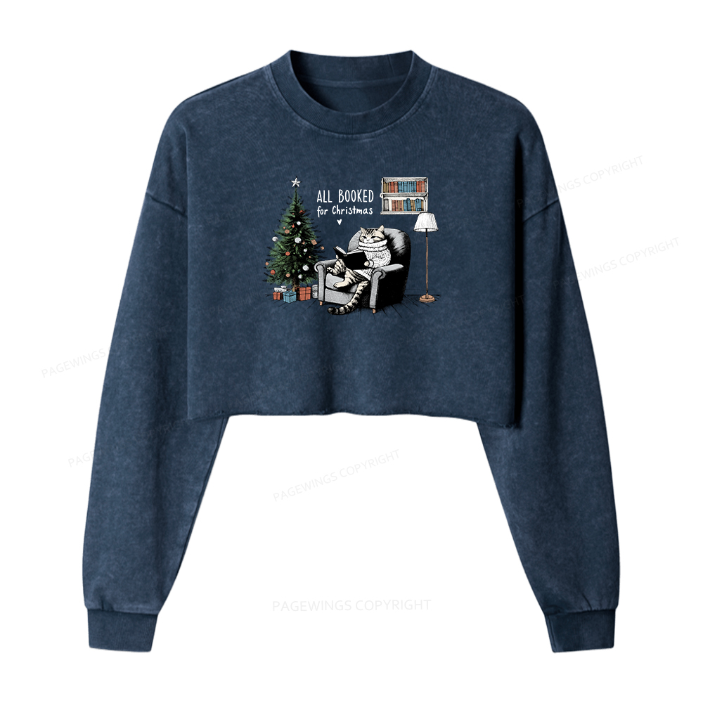 Pagewings All Booked for Christmas Women Washed Crop Sweatshirt