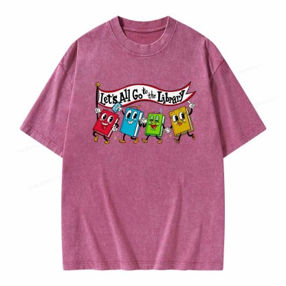 Pagewings Let's All Go to the Library T-Shirt Unisex Washed T-shirt