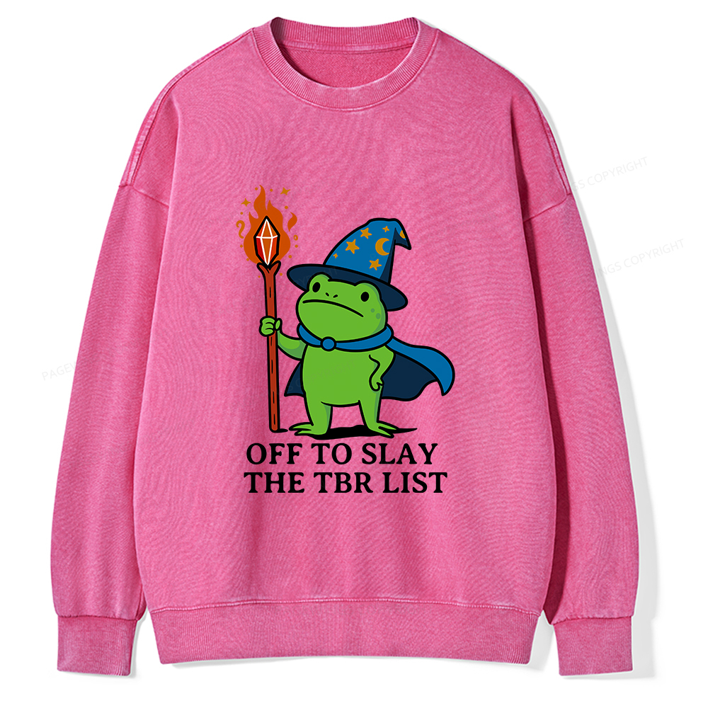 Pagewings Off to Slay The TBR List Unisex Washed Sweatshirt