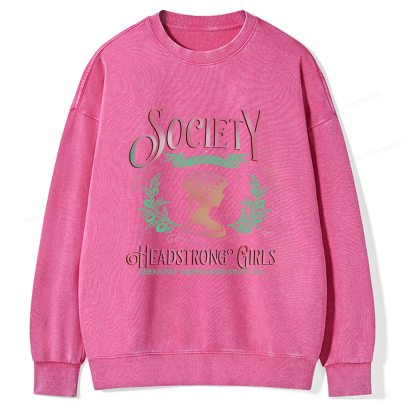 Pagewings Society Of Obstinate Headstrong Girls Jane Unisex Washed Sweatshirt