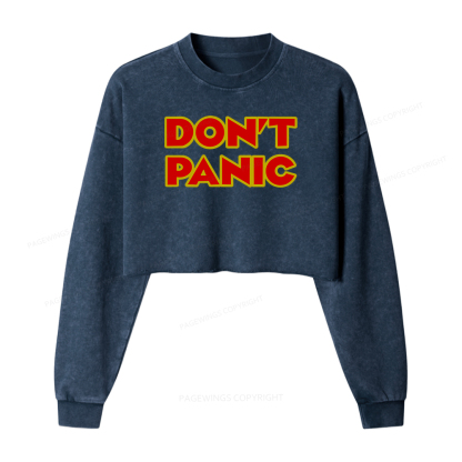 Pagewings Don't Panic Women Washed Crop Sweatshirt