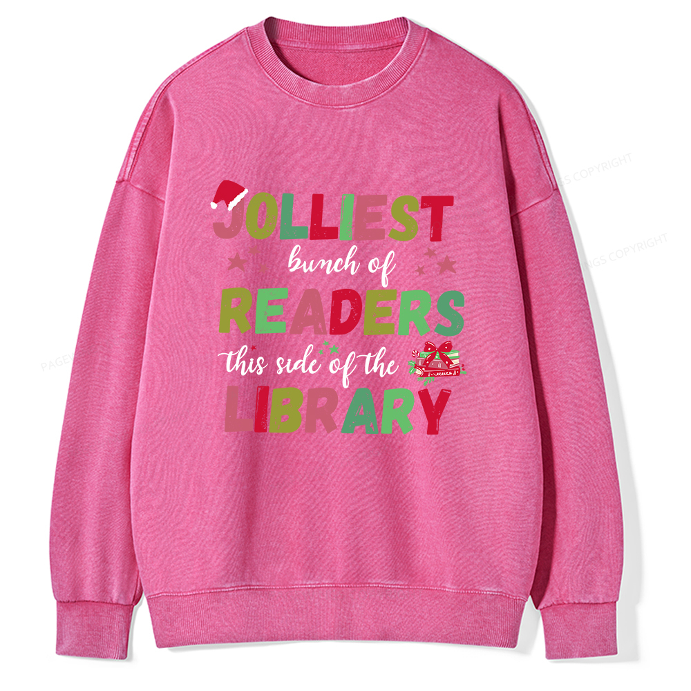 Pagewings Jolliest Bunch Of Readers This Side Of The Library Unisex Washed Sweatshirt