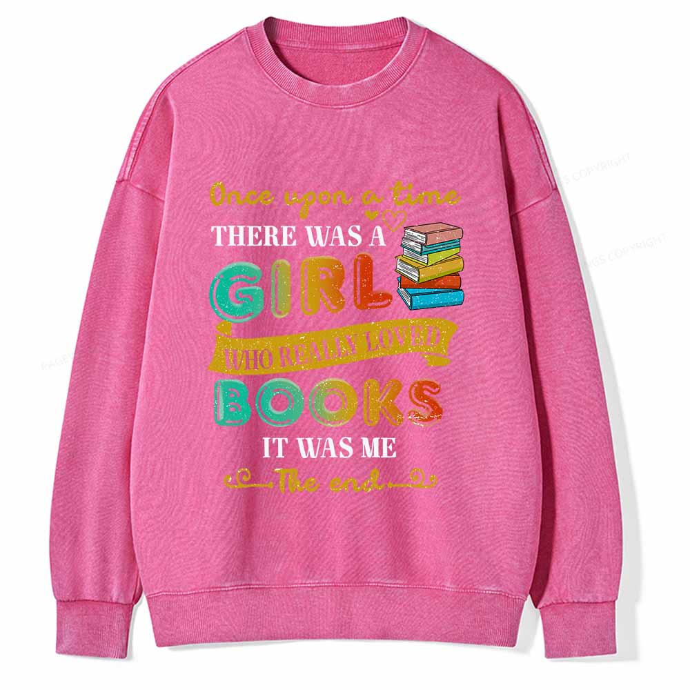 Pagewings There Was A Girl Who Loved Books T-Shirt Unisex Washed Sweatshirt