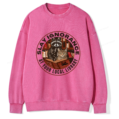Pagewings Slay Ignorance At Your Local Library Unisex Washed Sweatshirt