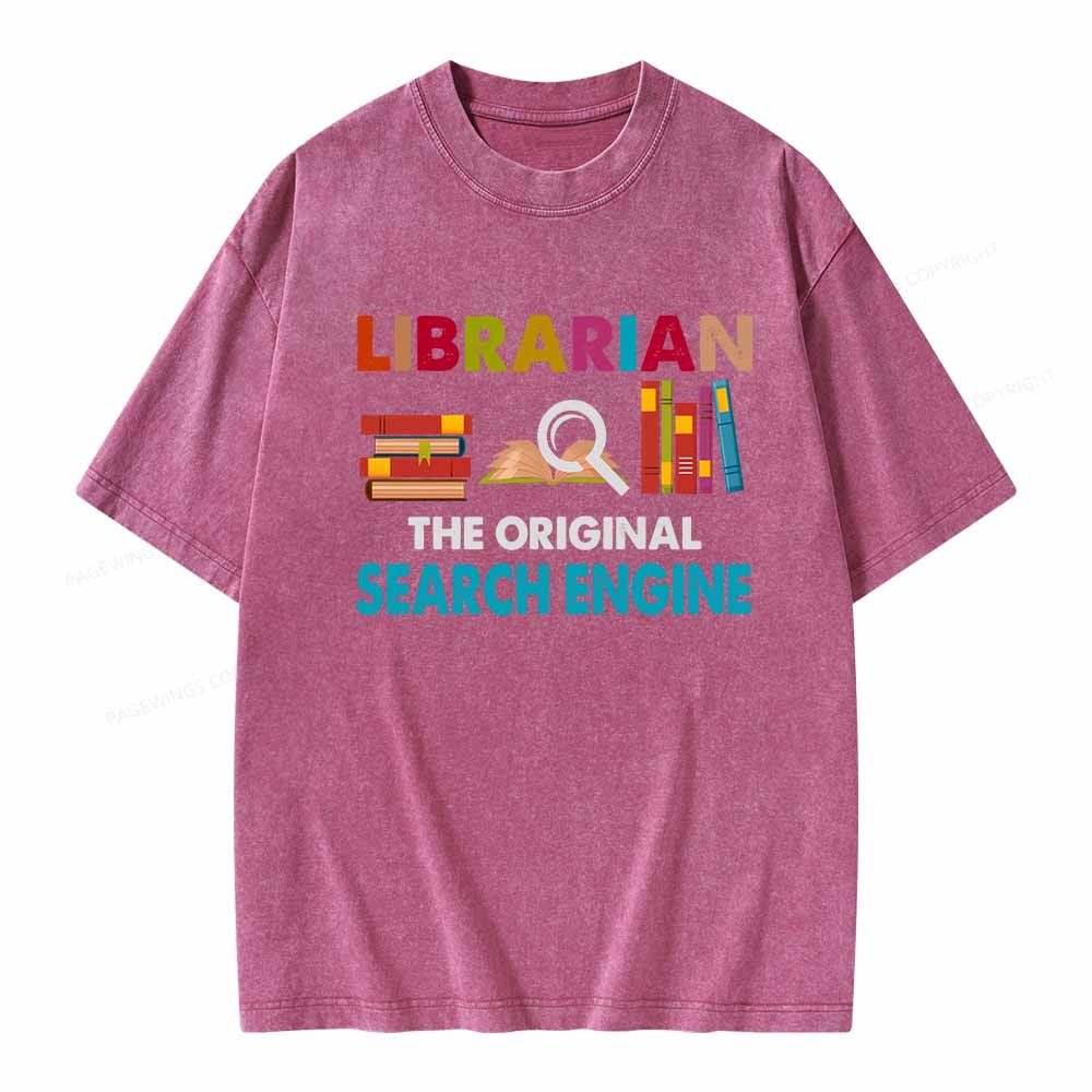 Pagewings Librarian Tees The Original Search Engine Book Unisex Washed T-shirt