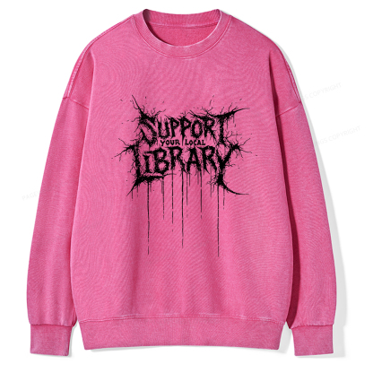 Pagewings Support Your Local Library  Unisex Washed Sweatshirt