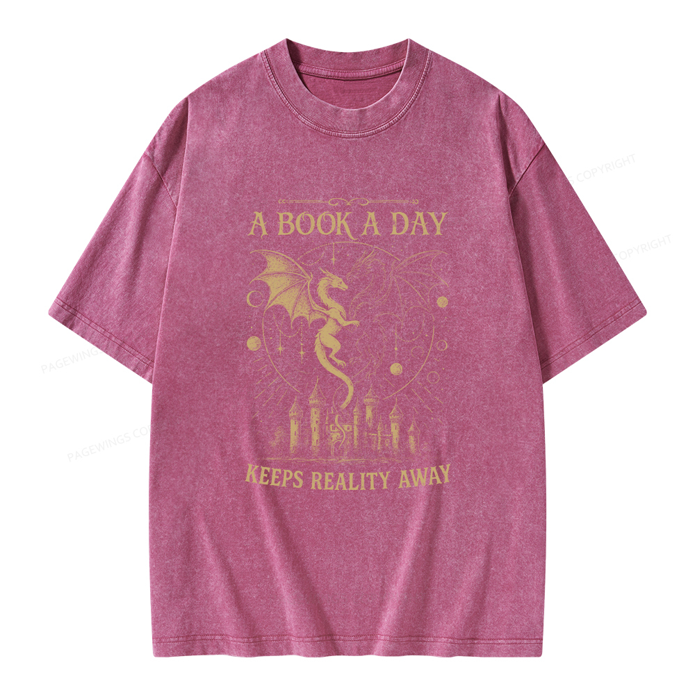 Pagewings A Book A Day Keeps Reality Away Unisex Washed T-shirt