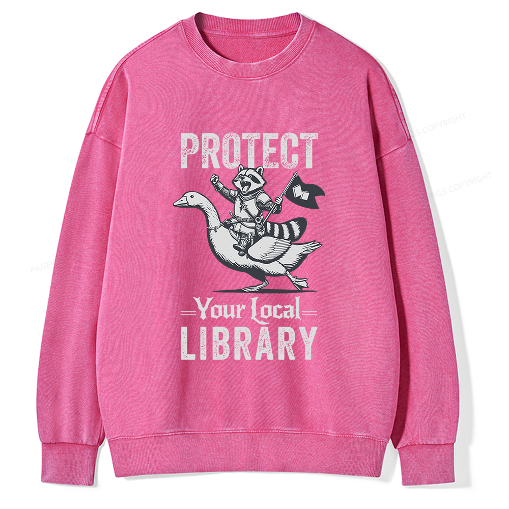 Pagewings Protect Your Local Library Unisex Washed Sweatshirt
