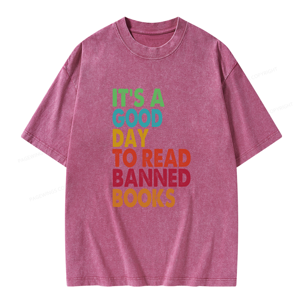 Pagewings It's A Good Day To Read Banned Books Unisex Washed T-shirt