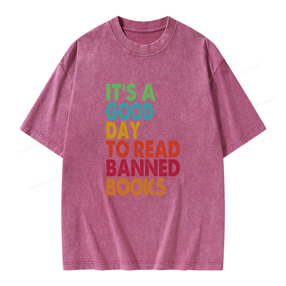Pagewings It's A Good Day To Read Banned Books Unisex Washed T-shirt