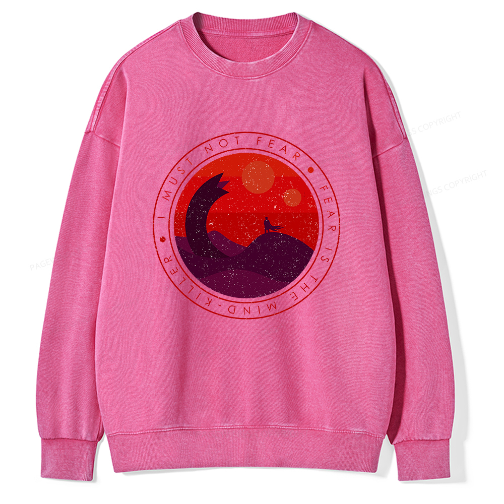 Pagewings I Must Not Fear  Unisex Washed Sweatshirt