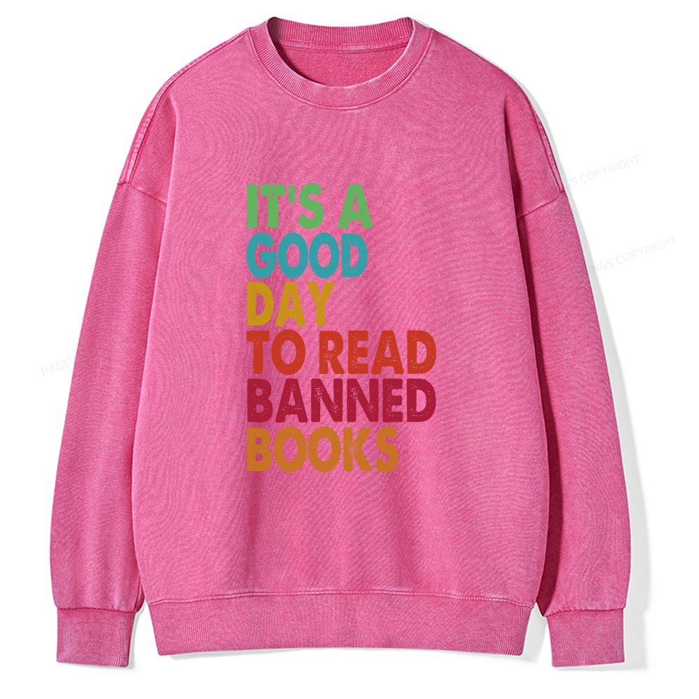 Pagewings It's A Good Day To Read Banned Books Unisex Washed Sweatshirt