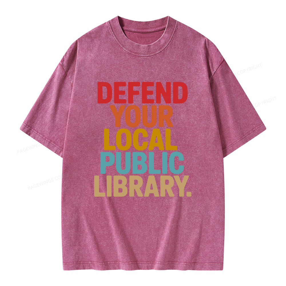 Pagewings Defend Your Local Public Library Unisex Washed T-shirt