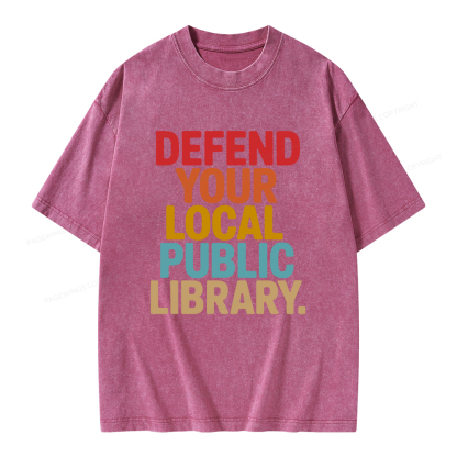 Pagewings Defend Your Local Public Library Unisex Washed T-shirt