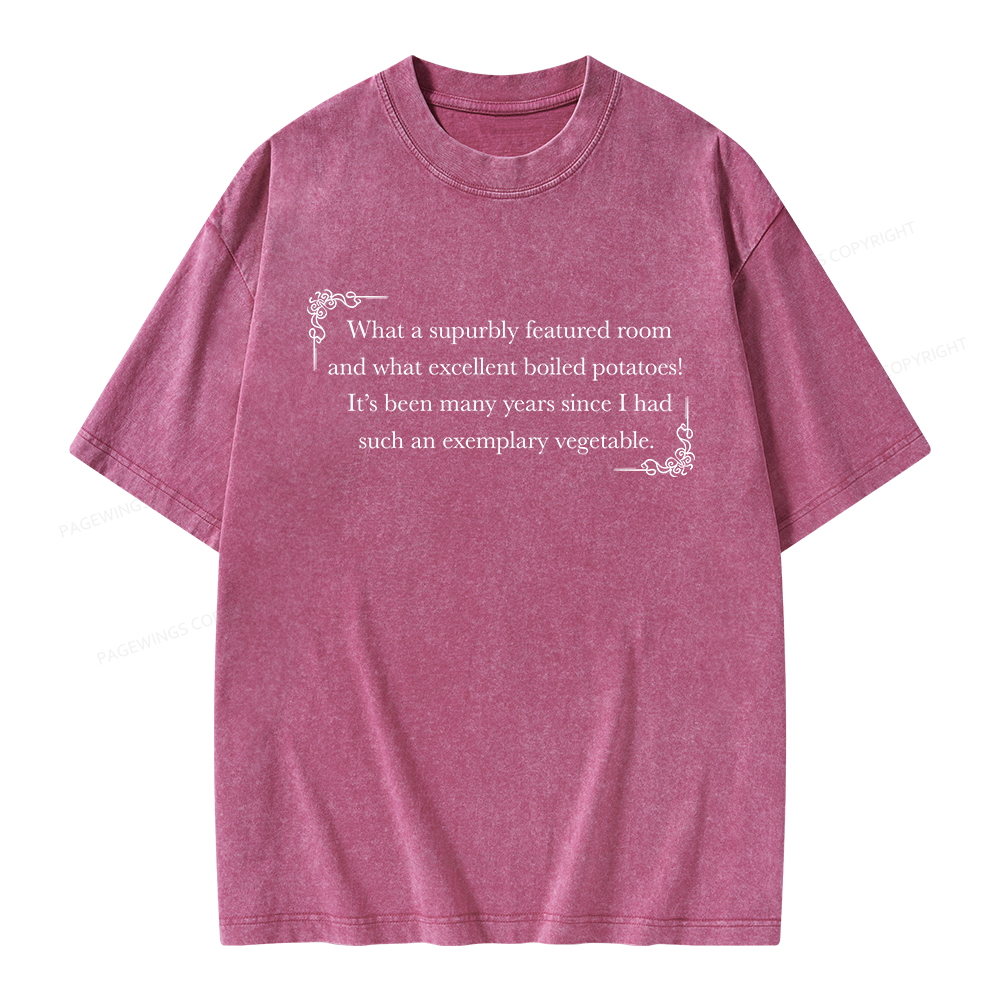 Pagewings Excellent Boiled Potatoes Unisex Washed T-shirt