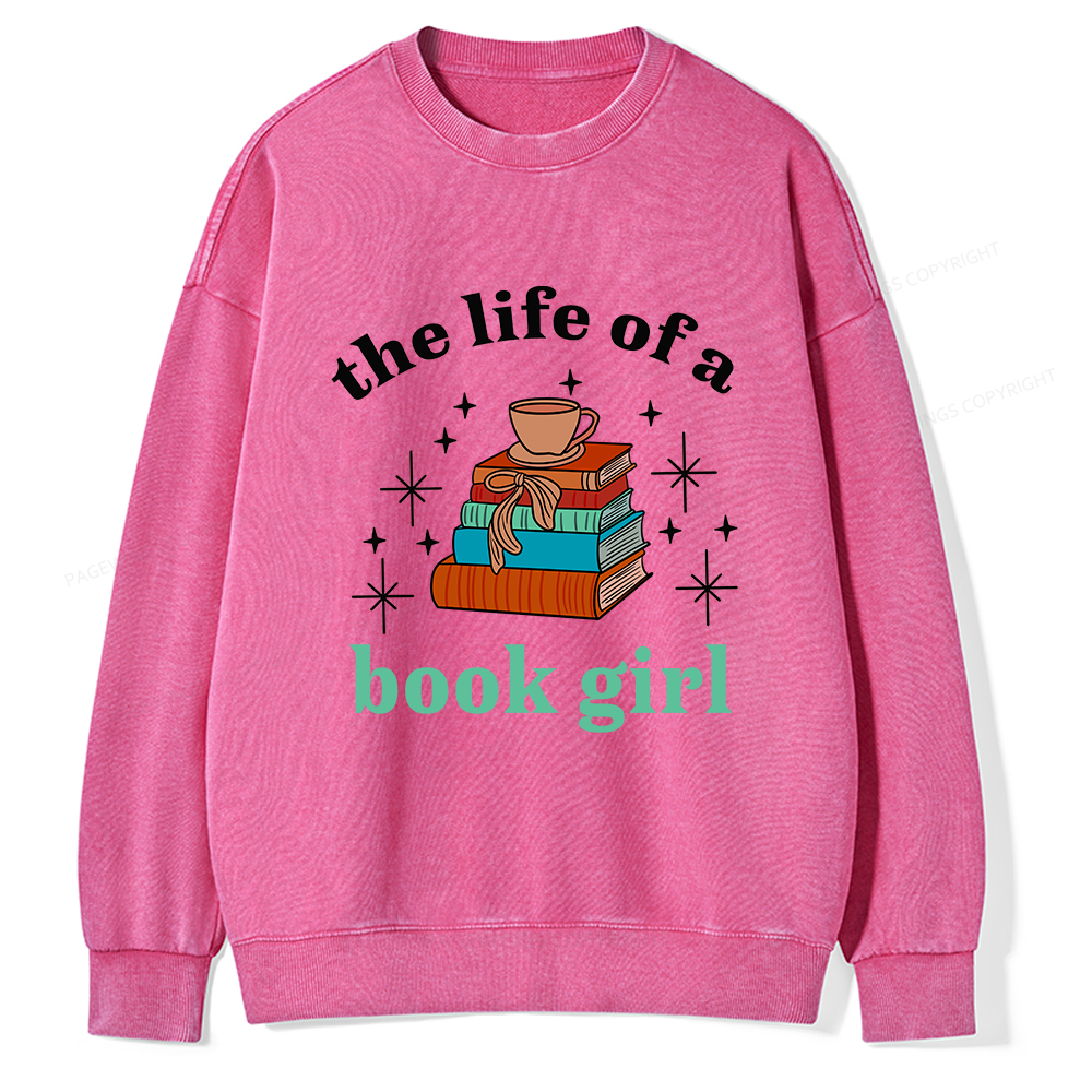 Pagewings The Life of a Book Girl Unisex Washed Sweatshirt