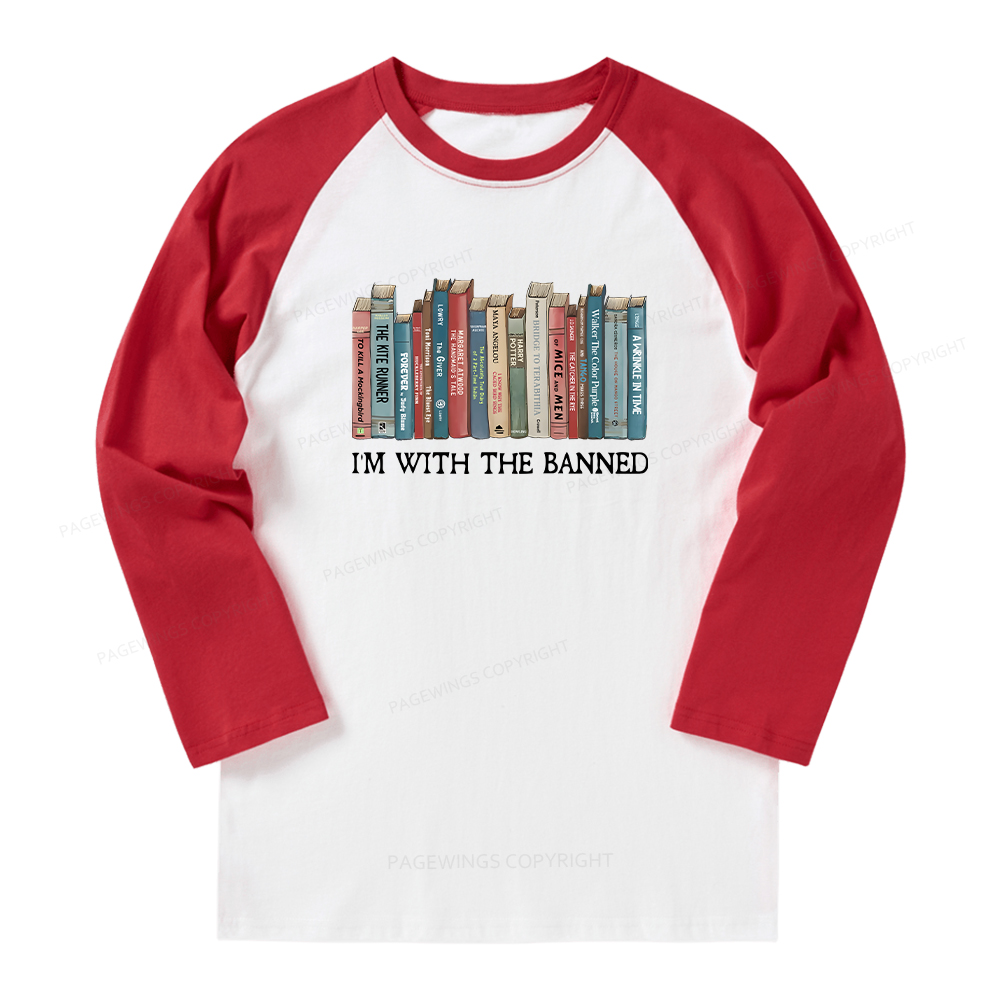 Pagewings I'm With The Banned Long Sleeve Raglan T-shirt
