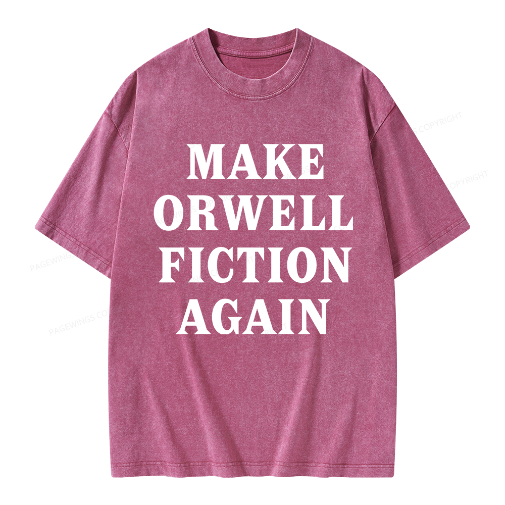 Pagewings Make Orwell Fiction Again Unisex Washed T-shirt