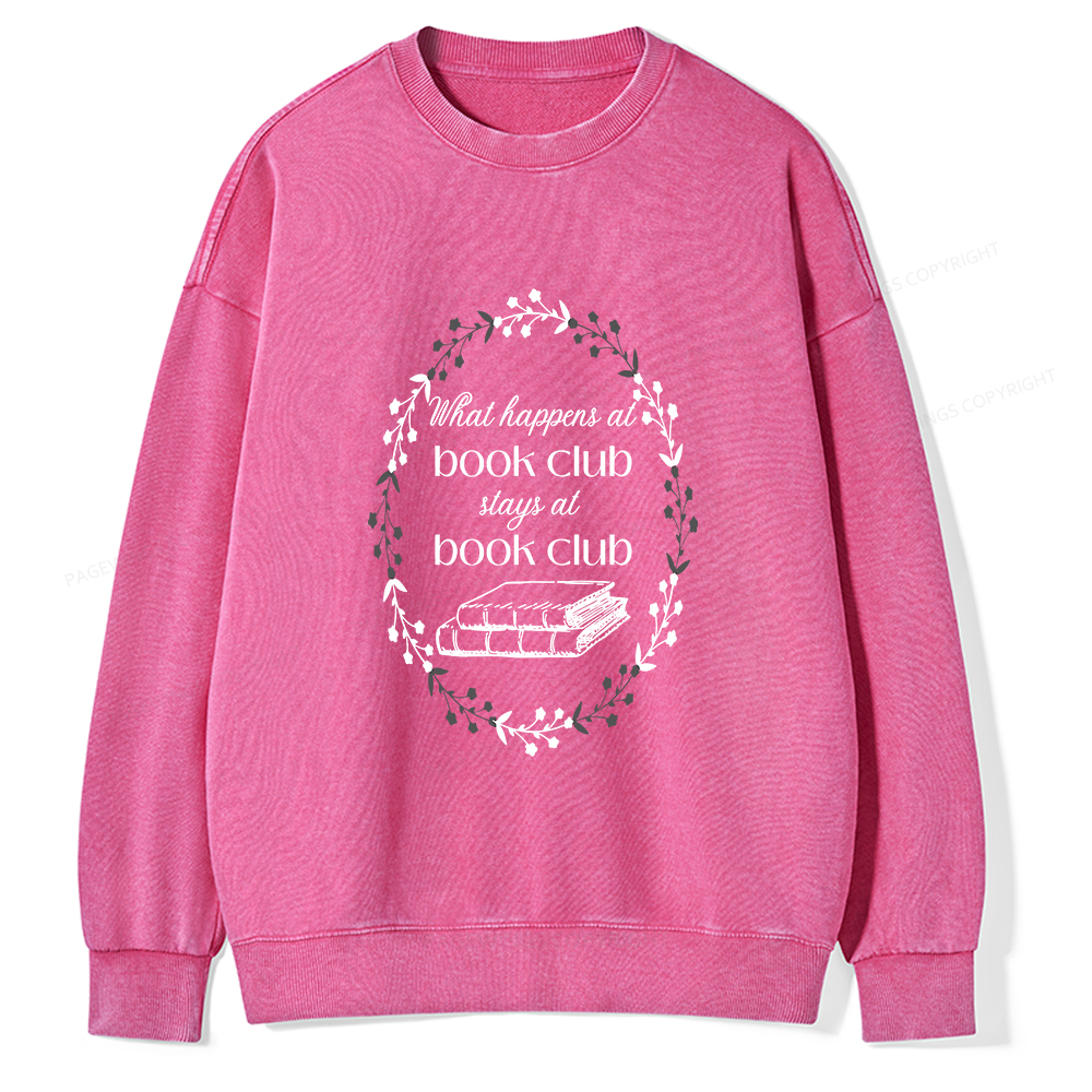 Pagewings What Happens At Book Club Unisex Washed Sweatshirt