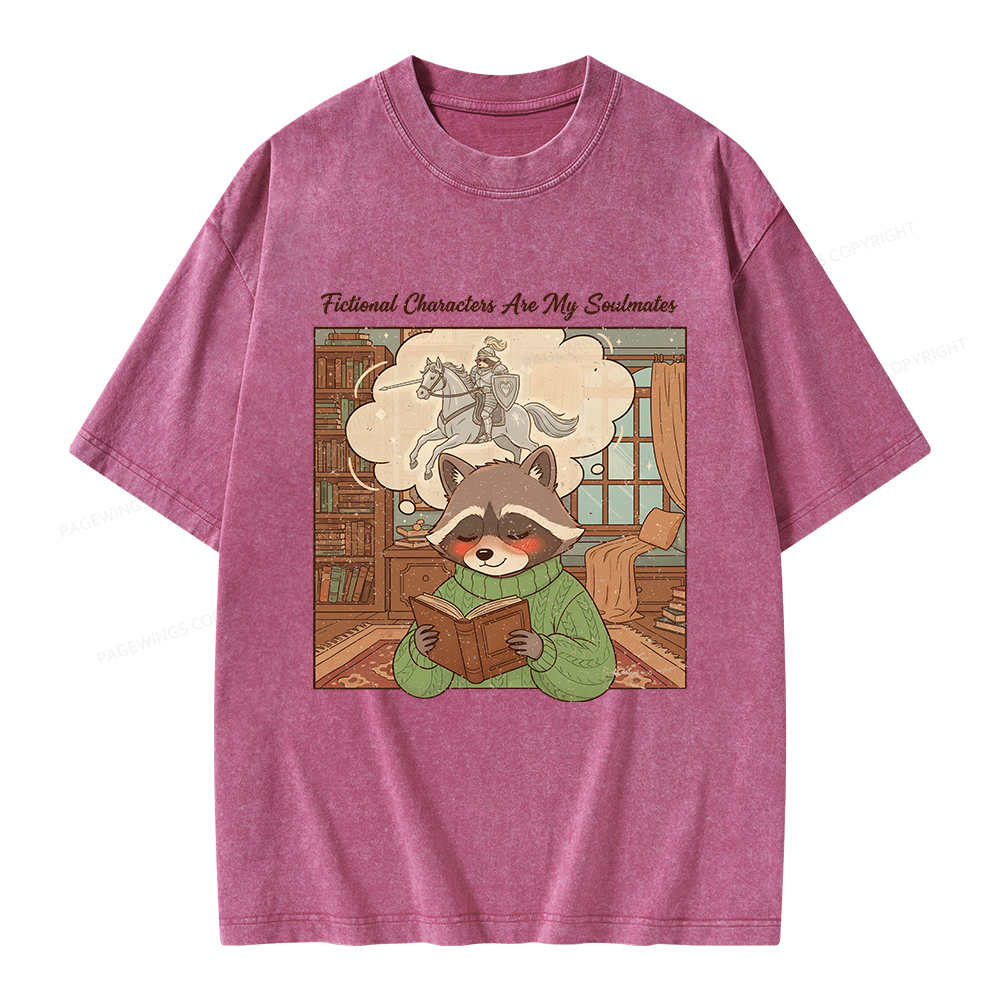 Pagewings Fictional Characters Are My Soulmates Unisex Washed T-shirt
