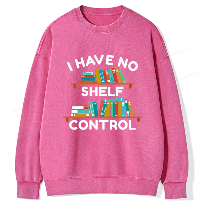 Pagewings I Have No Shelf Control Unisex Washed Sweatshirt