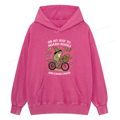 Pagewings On My Way To Hoard Books And Cause Chaos Unisex Washed Hoodie