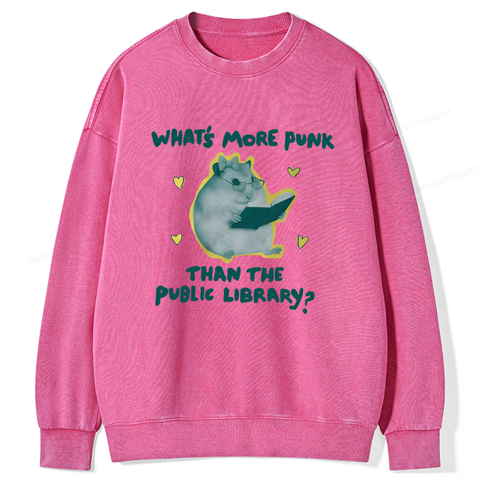 Pagewings What’s More Punk Than The Public Library? Unisex Washed Sweatshirt