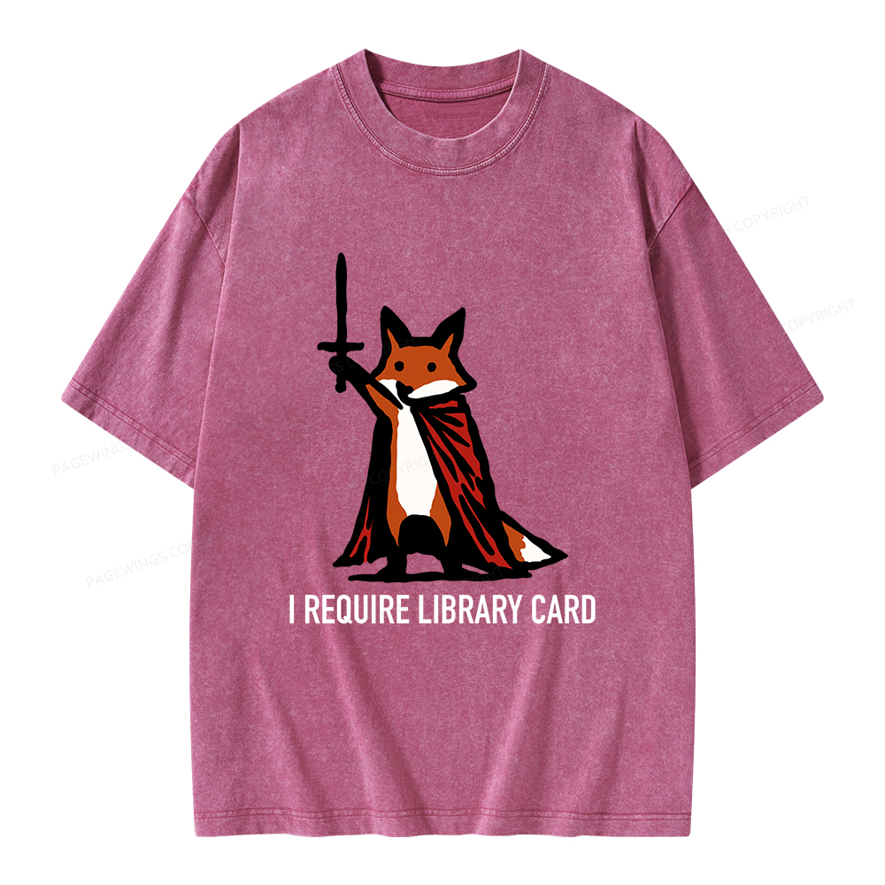 Pagewings I Require Library Card Unisex Washed T-shirt