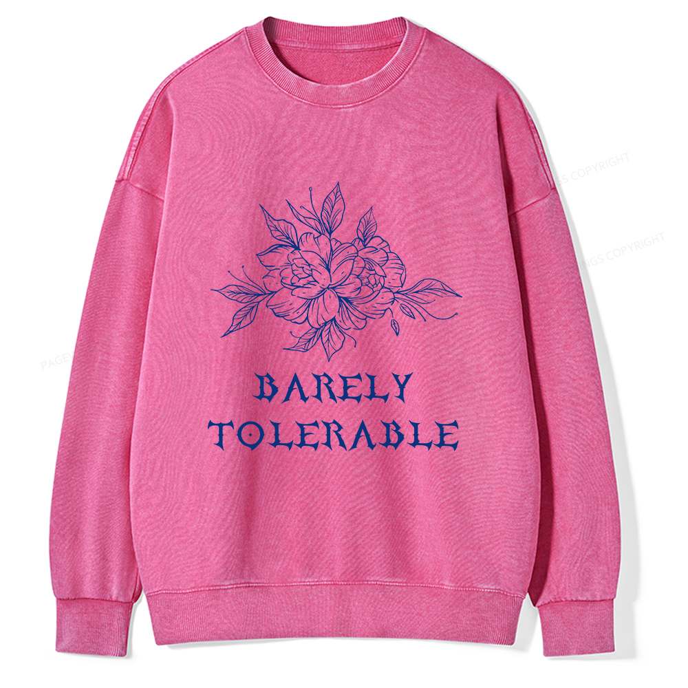 Pagewings Barely Tolerable Unisex Washed Sweatshirt