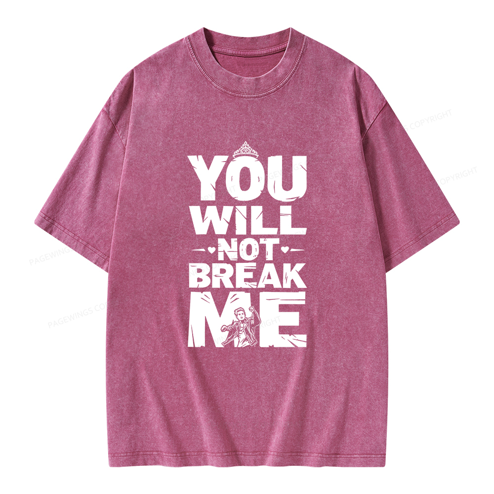Pagewings You Will Not Break Me Unisex Washed T-shirt