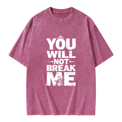 Pagewings You Will Not Break Me Unisex Washed T-shirt