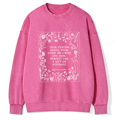 Pagewings Personalized  Quote Unisex Washed Sweatshirt