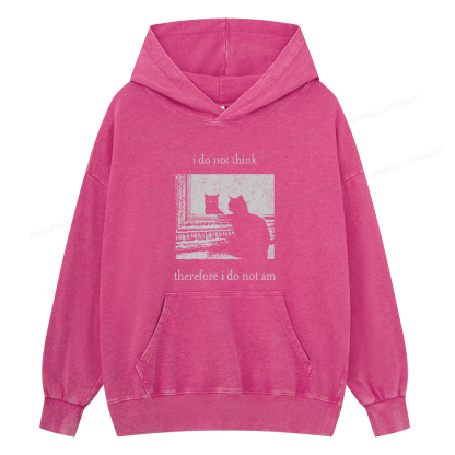 Pagewings I Do Not Think Therefore I Do Not Am Unisex Washed Hoodie