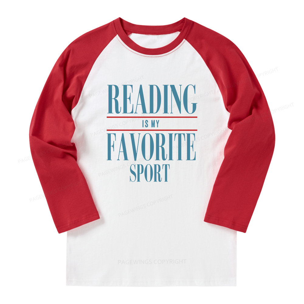 Pagewings Reading Is My Favorite Sport Long Sleeve Raglan T-shirt