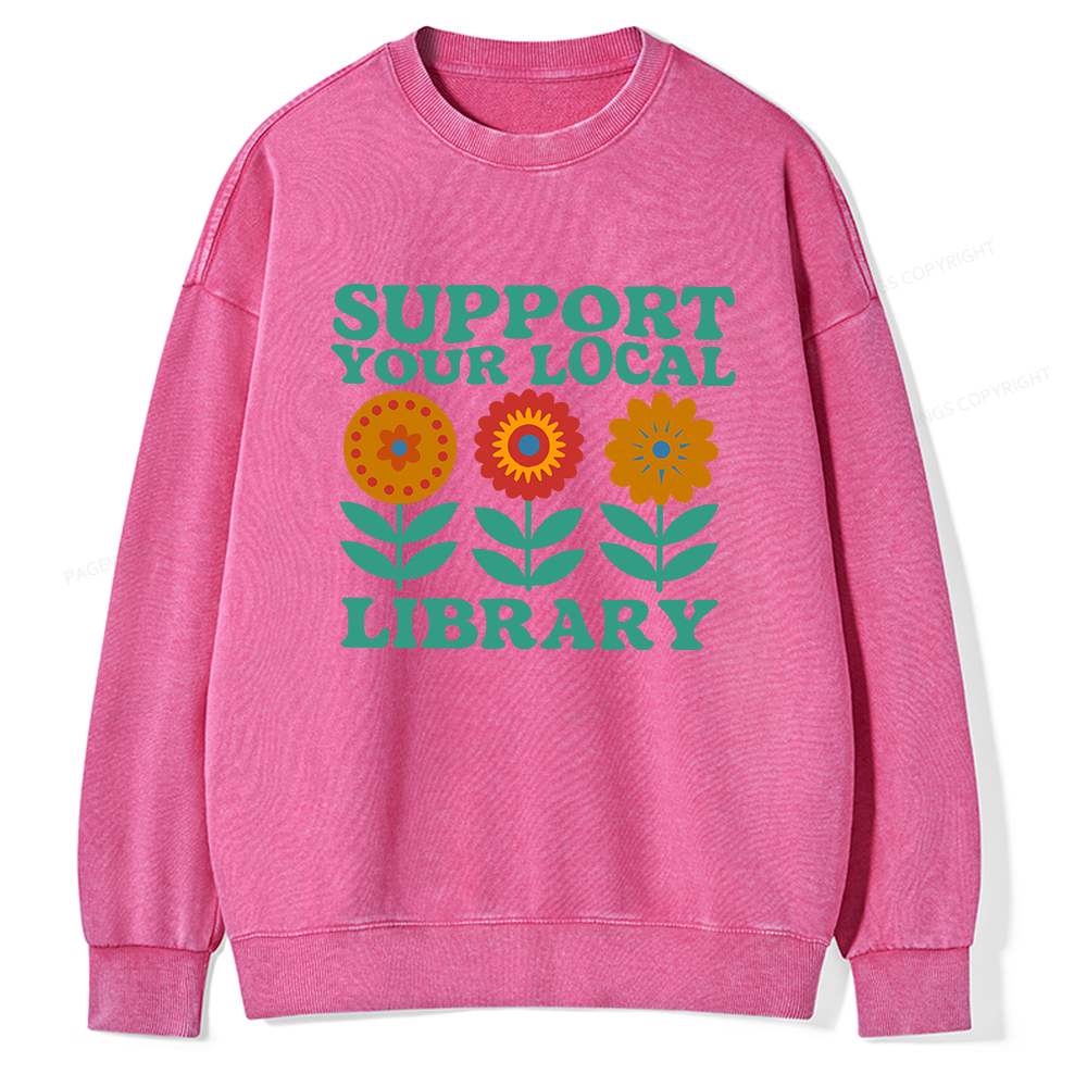 Pagewings Support Your Local Library Unisex Washed Sweatshirt