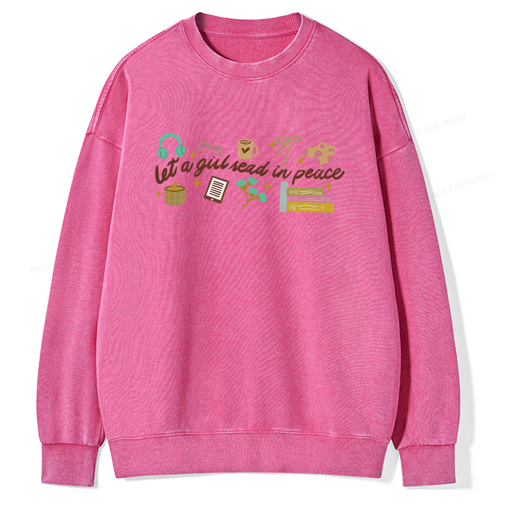 Pagewings Let a Girl Read in Peace Unisex Washed Sweatshirt