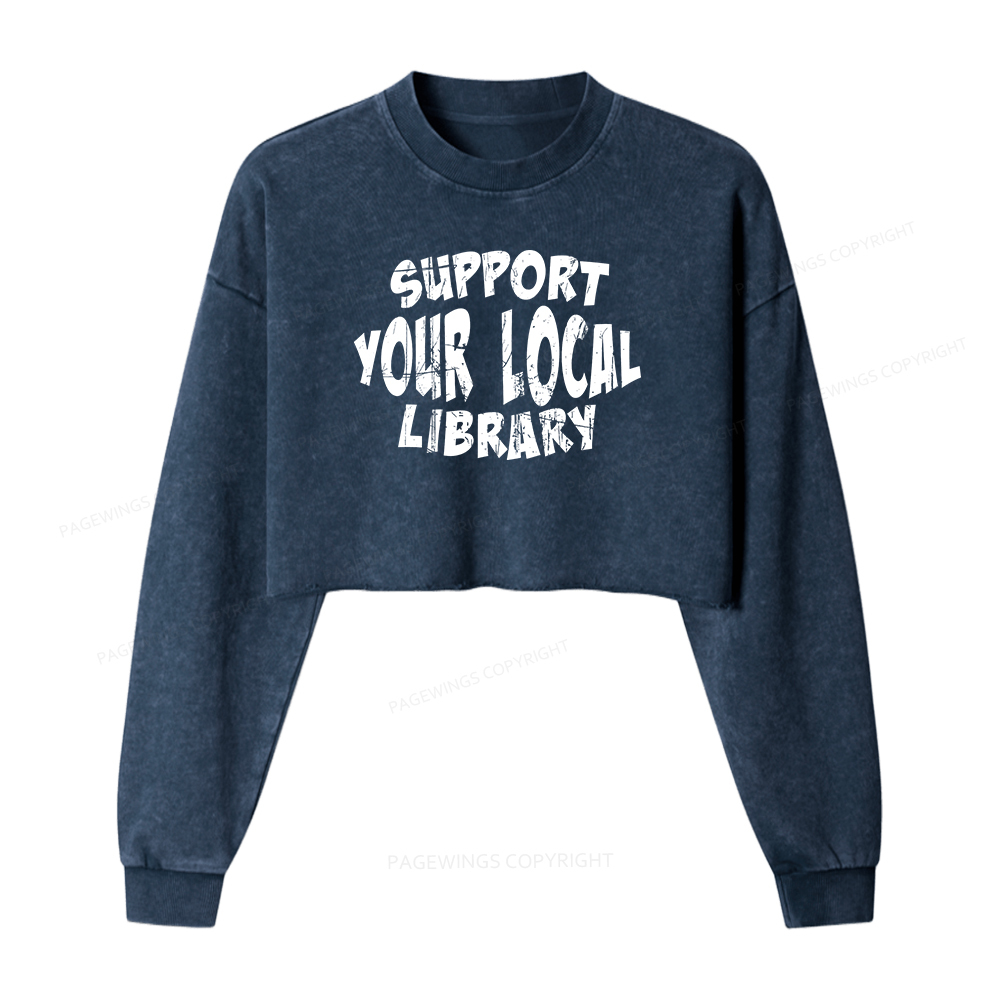Pagewings Support Your Local Library Women Washed Crop Sweatshirt