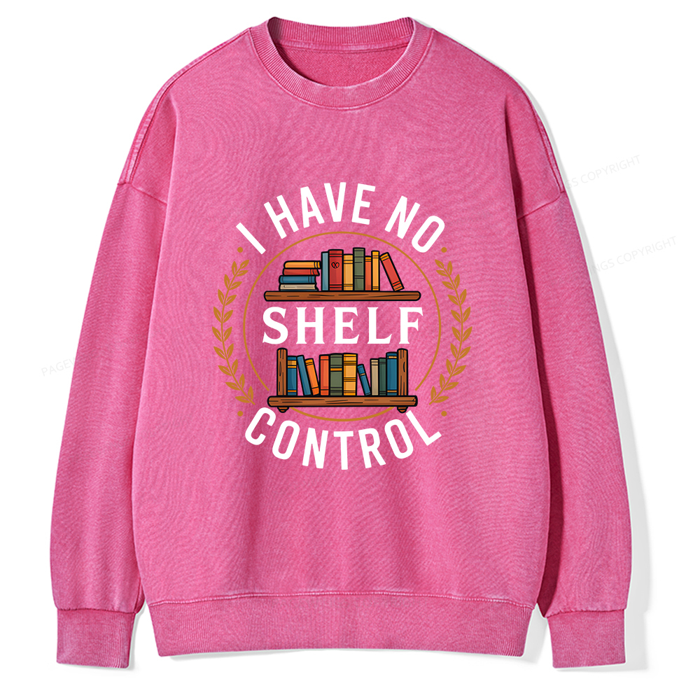 Pagewings I Have No Shelf Control Unisex Washed Sweatshirt