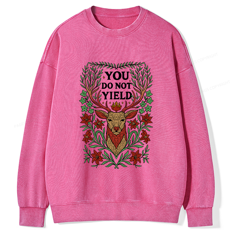 Pagewings You Do Not Yield Unisex Washed Sweatshirt
