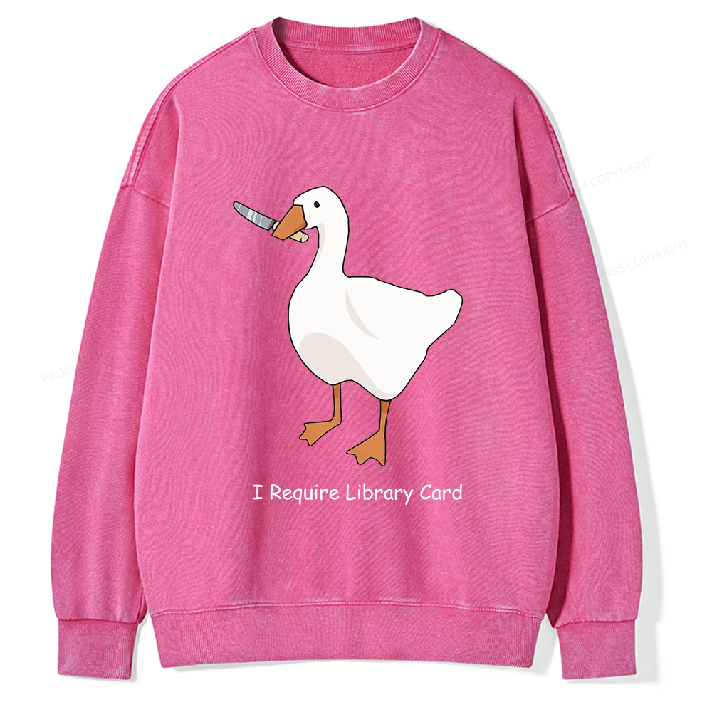 Pagewings I Require Library Card Unisex Washed Sweatshirt