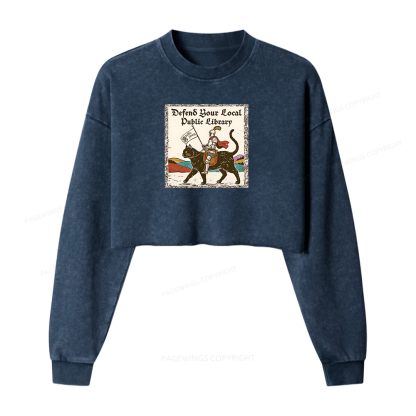Pagewings Defend Your Local Public Library Women Washed Crop Sweatshirt