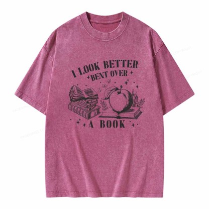 Pagewings I Look Better Bent Over A Book TShirt Unisex Washed T-shirt