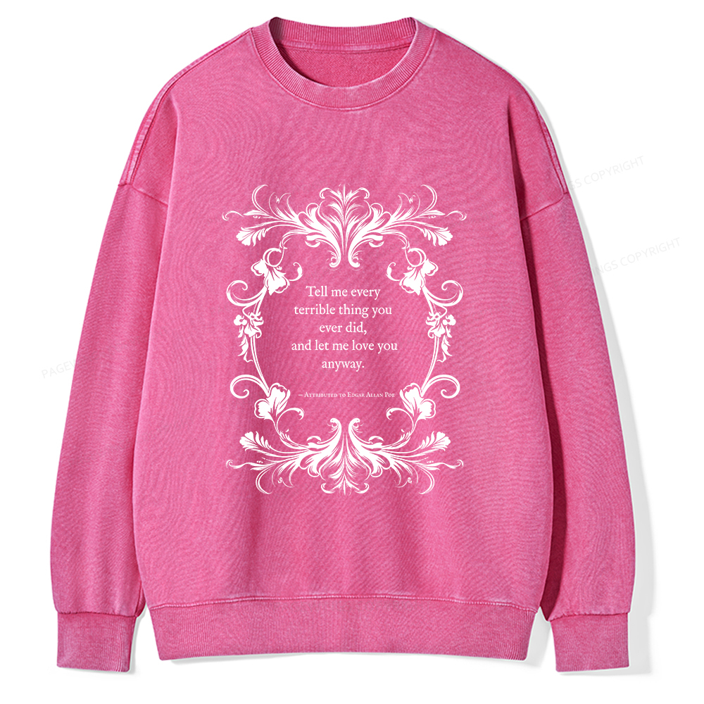 Pagewings Love Quote Unisex Washed Sweatshirt