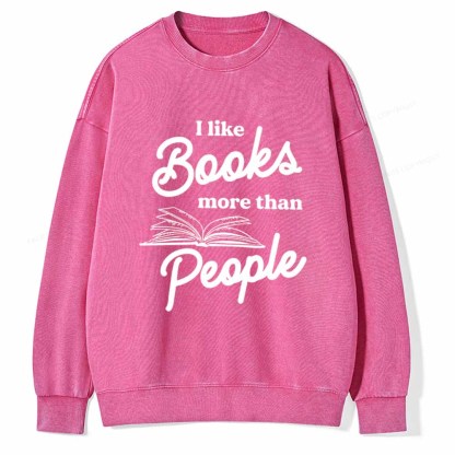 Pagewings Books More Than People Unisex Tee Unisex Washed Sweatshirt