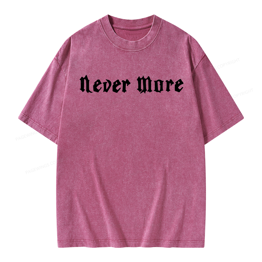 Pagewings Never More Unisex Washed T-shirt