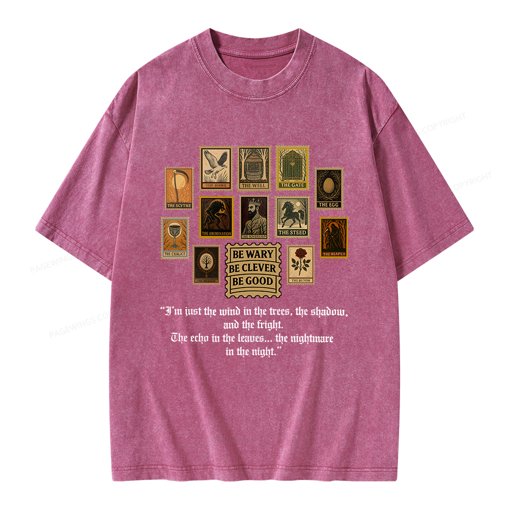Pagewings Be Wary Be Clever Be Good Unisex Washed T-shirt