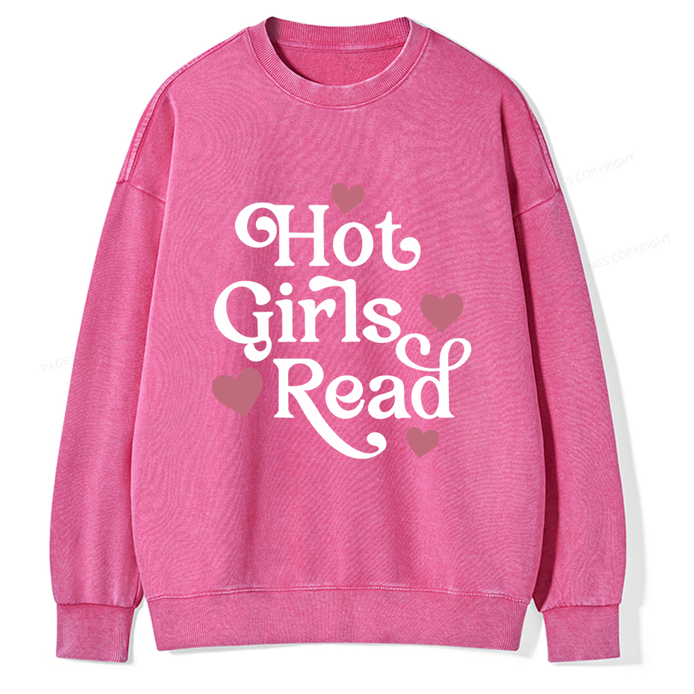Pagewings Hot Girls Read Unisex Washed Sweatshirt