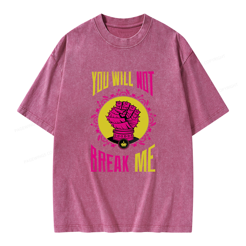 Pagewings You Will Not Break Me Unisex Washed T-shirt